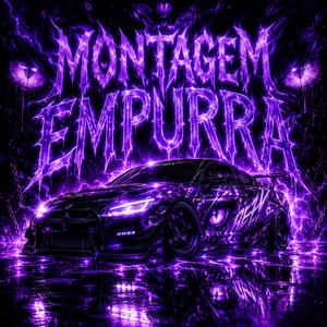 MONTAGEM EMPURRA - SPED UP