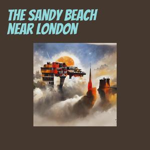 The Sandy Beach Near London
