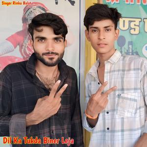 Dil Ka Tukda Biner Leja