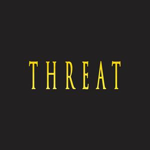 THREAT (feat. Shirazi Beats)