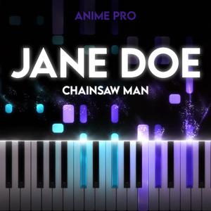 JANE DOE (From "Chainsaw Man") Piano
