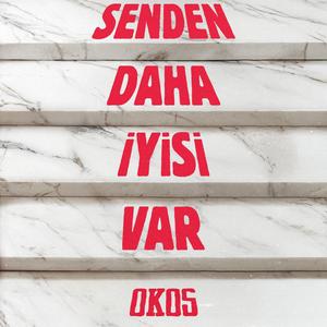 Senden Daha İyisi Var