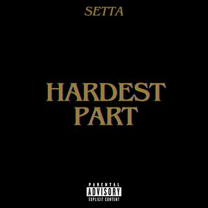 Hardest Part