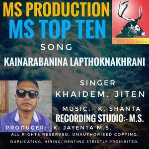 Kainarabanina lapthoknakhrani. Khaidem. Jiten song MS.