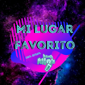 Mi Lugar Favorito