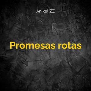 promesas rotas