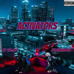 Activators (original mix)