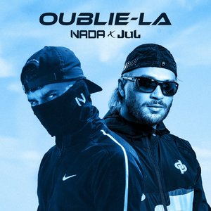 Oublie-la (feat. Jul)