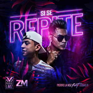 Si Se Repite (feat. Sebas R)