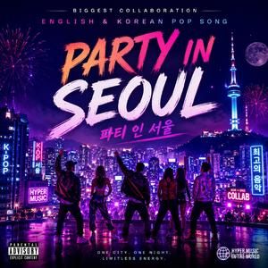 Party In Seoul