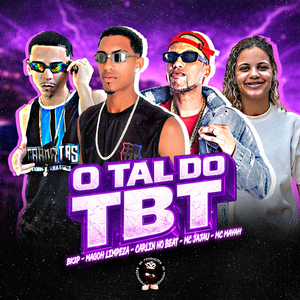 O TAL DO TBT