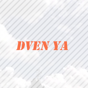 Dven Ya