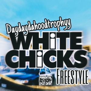 White chicks freestlye