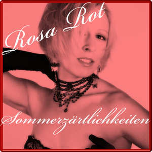 Sommerzärtlichkeiten