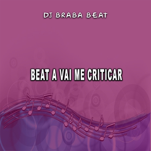 Beat A Vai Me Criticar