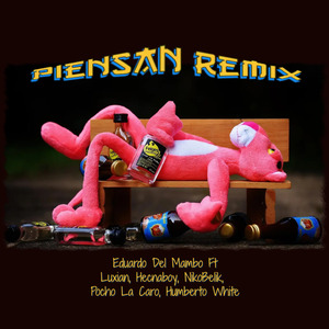 Piensan (Remix)