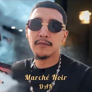 Marché Noir (feat. DAK) (Contre X Remіx)
