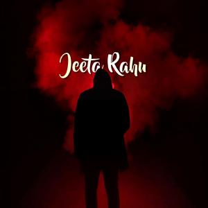 Jeeta Rahu (feat. SNMUSIC)