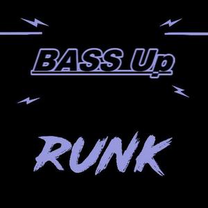 Bass Up (Original Mix)