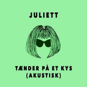 Tænder På Et Kys (akustisk)