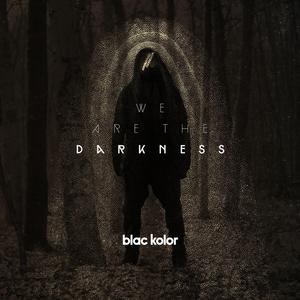 We Are the Darkness (Klangbild Remix)
