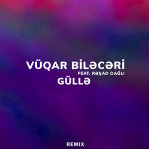 Güllə (Remix)