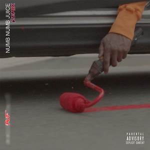Numb Numb Juice (Remix)