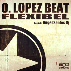 Flexibel (Angel Santos Remix)