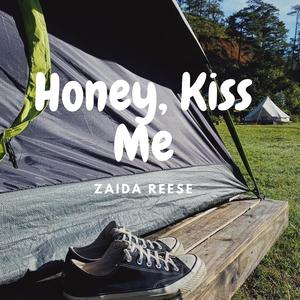 Honey, Kiss Me