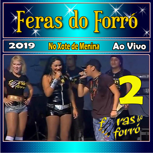 Forrozeiro Alucinado - Ao Vivo