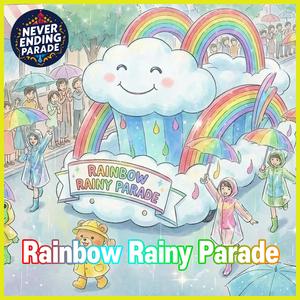 Rainbow Rainy Parade (Main Theme)