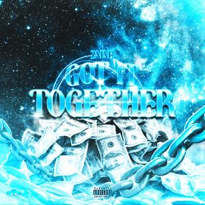 Got It Together