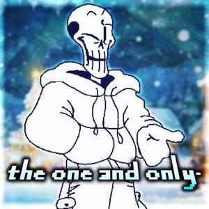 the one and only. (Underswap)