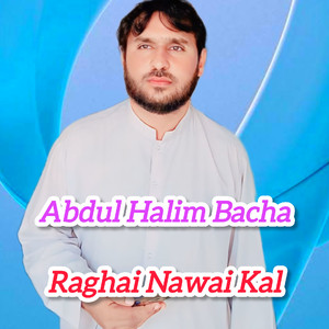 Raghai Nawai Kal