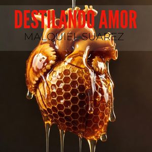 Destilando Amor