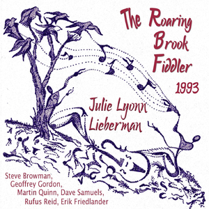 The Roaring Brook Fiddler Is Born (feat. Geoffrey Gordon, Steve Browman, Janet Savage, Mark Johnson, Paul Zimmerman, Carrie Duncan & Dennis Crumbine)