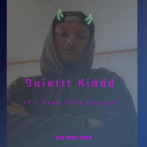 If I Take This Charge (Maybe)