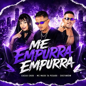 Me Empurra Empurra