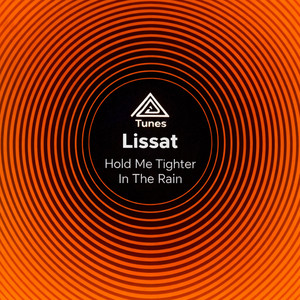 Hold Me Tighter in the Rain