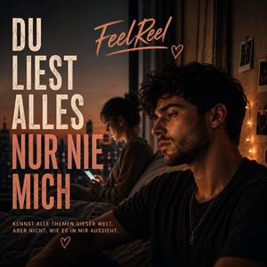 Du Liest Alles Nur Nie Mich