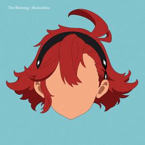 The Blessing / Shukufuku (Piano Version)