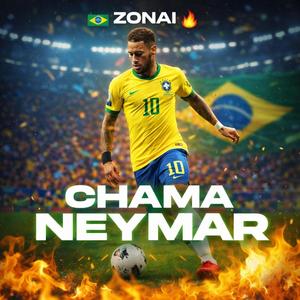 Chama Neymar