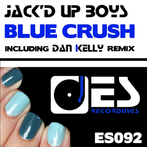 Blue Crush (Dan Kelly Remix)