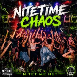 Nitetime Chaos