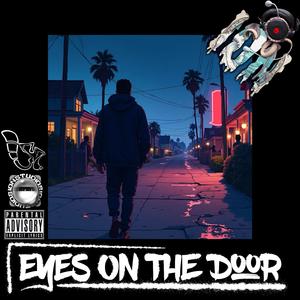 Eyes On The Door