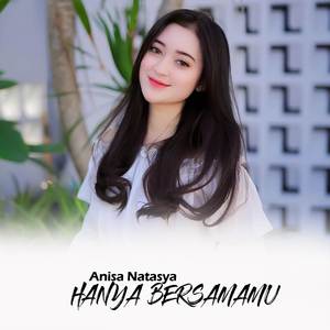 HANYA BERSAMAMU