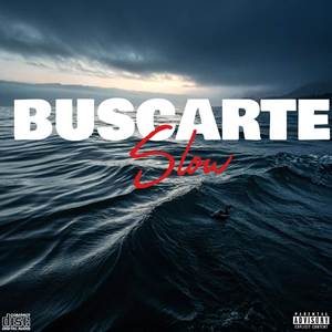 BUSCARTE (SLOW EDIT)