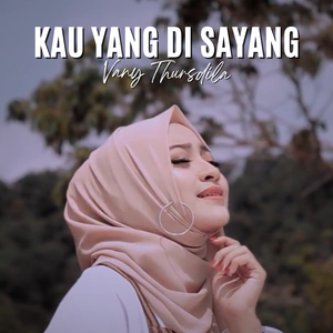 Kau Yang Di Sayang