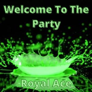 Welcome To The Party