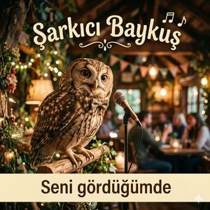 SENİ GÖRDÜĞÜMDE